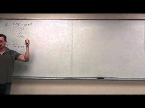 Intermediate Algebra Lecture 6.4: Factoring Polynomials (Trinomials) in General