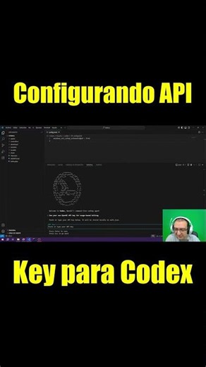 TUTORIAL 🚀 Cómo configurar la API Key de CODEX Rápidamente