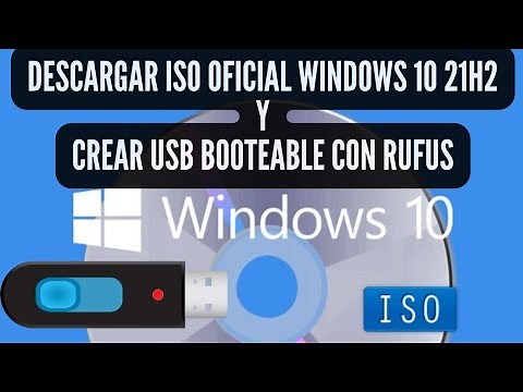 DESCARGAR ISO oficial de WINDOWS 10 21H2 y Crear una USB booteable con RUFUS