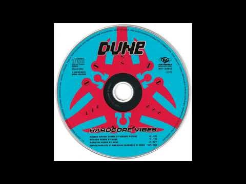 Dune - Hardcore Vibes (Eleven Minutes Of Hardcore Madness)
