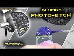 Glueing Photo-etch & 3D Resin : Tutorial
