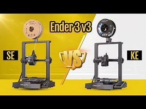 Diferenças entre Ender 3 V3 SE e Ender 3 V3 KE