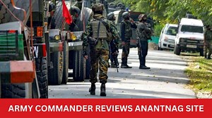 Northern Army commander reviews operational situation at J&K's Anantnag
