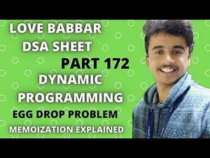 Egg dropping problem |Simple recursion with memoization| Dynamic programming | Love Babbar DSA sheet