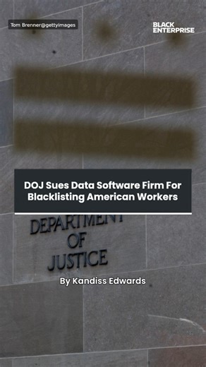 DOJ sues data software firm for blacklisting American workers