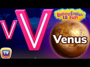 The Letter V Phonics Song – V For Venus - ABC Songs with Sounds for Children – Learning English