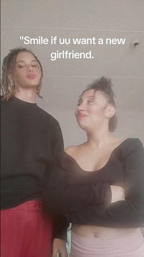 Smile if uu want a new girlfriend" my baby. #fypシ゚viral #viral #couple