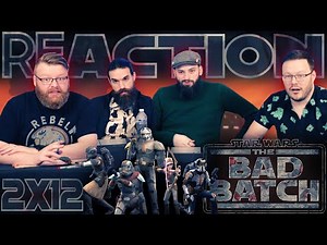 Star Wars: The Bad Batch 2x12 REACTION!! "The Outpost"