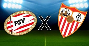 PSV x Sevilla: onde assistir, horário e escalação das equipes