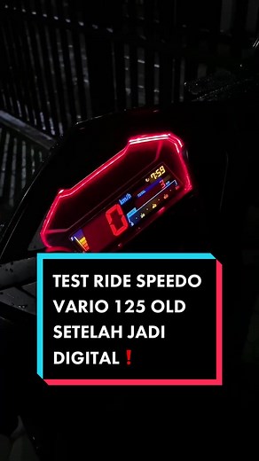 Mari kita test ride speedometer Vario 125 Old setelah dibuat digital #TerimaTantanganRoyco #vario125old #vario125oldindonesia #speedometervario125old