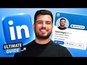 The Only LinkedIn Tutorial You Need: Step-by-Step Profile Optimization