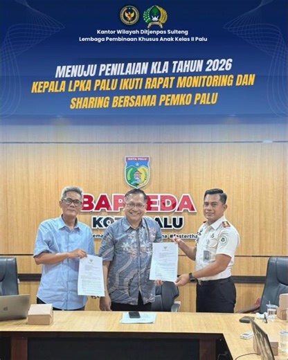 KLA 2026, Kepala LPKA Palu Ikuti Rapat Monitoring Dan Sharing Bersama Pemko Palu#BergerakBerdampak