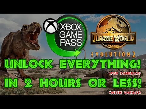 How To Unlock Everything in Sandbox - 2 Hours or Less - XBOX Game Pass - Jurassic World Evolution 2
