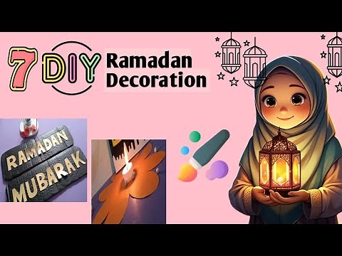 7 Ramadan Decoration Ideas at Home 🌇 | DIY Ramadan Decor