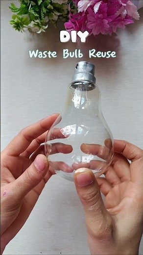 Waste Bulb Reuse craft ideas😱#diy #reuse #youtubeshorts #shorts #craftideas #craft
