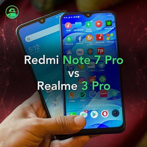 22K views · 27 shares | Redmi Note 7 Pro vs Realme 3 Pro: Battle of...