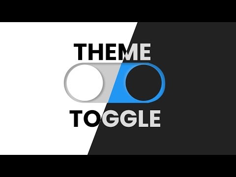 Create a Theme Toggler (Dark & Light Mode) Using JavaScript
