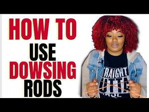 HOW TO USE DOWSING RODS (FOR DIVINATION & ENTERTAINMENT PURPOSES)