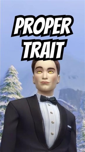 💎 3 things about the proper trait in the Sims 4 - Snowy Escape EP #thesims #sims4
