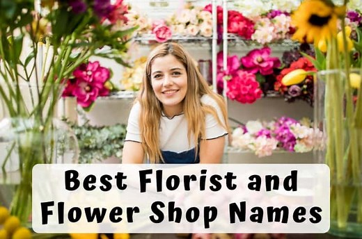 573 Best Flower Shop and Florist Names to Boost Your Success