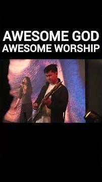 OUR GOD | AWESOME GOD AWESOME WORSHIP