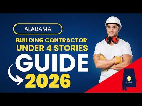How to Pass the Alabama Building Contractor Under 4 Stories License Exam