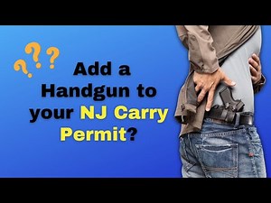 How to Add a Handgun to Your NJ Carry Permit