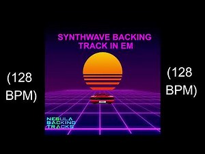 Synthwave Backing Track in Em (128 bpm)