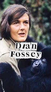 Dian Fossey: The tragic fate of the woman who whispered to gorillas