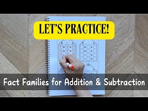 Fact Families for Addition and Subtraction | Math for 1st Grade