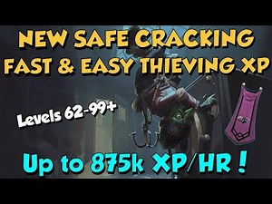 (updated guide in description)! Safe Cracking! Fast Thieving XP - Level 62+ [Runescape 3]