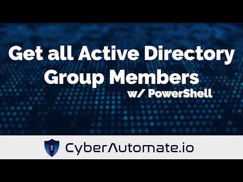 12. Get members of all Active Directory Groups with PowerShell