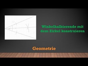 Geometrie - Winkelhalbierende mit dem Zirkel konstruieren | Mathe einfach erklärt!