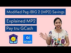 Pag-ibig MP2 & Pay through GCash 2022