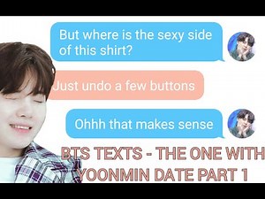 BTS TEXTS - the one with yoonmin date | YOONMIN, TAEKOOK, NAMJIN [part 1]