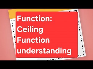 Discrete Mathematics: Understanding of ceiling function through a Numerical