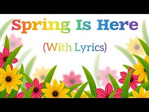 Spring song for kids || Spring song with lyrics#spring