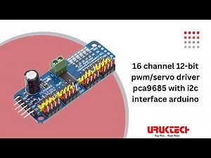 16 channel 12-bit PWM / servo driver pca9685 | تحكم بـ16 سيرفو عن طريق سلكين فقط