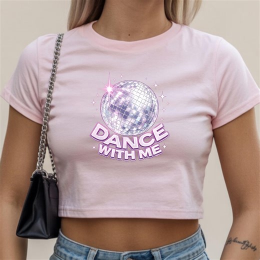Disco Ball Concert Outfit Shirt, Dance With Me Baby Tee, Y2K Party Girl Top, Girls Night Retro Disco T-shirt, Festival Dance Outfit - Etsy