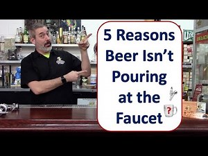Draft Beer Not Pouring?! 5 Reasons Why and How to Fix the Problem?