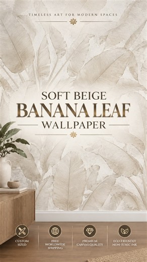 Soft Beige Banana Leaf Wallpaper | Elegant Neutral Botanical Wall Mural #BotanicalWallpaper
