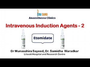 Etomidate - Intravenous anesthetic agents 2 - pharmacokinetics, pharmacodynamics, uses, side effects
