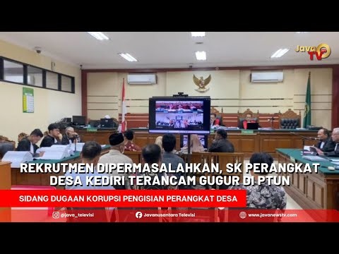Recruitment Issued, Village Officials' Decrees in Kediri Regency Threatened with Invalidation at ...