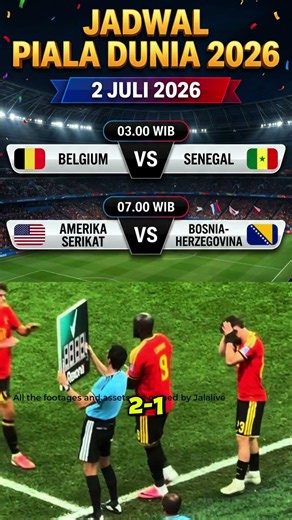 Jadwal Piala Dunia 2 Juli 2026. .#Belgia #Senegal #AmerikaSerikat #PialaDunia2026 #NobarBola
