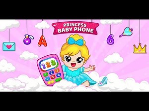 Princess Baby Phone Games kids - Promotional Video