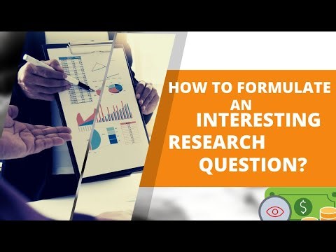 How to Formulate an Interesting Research Question