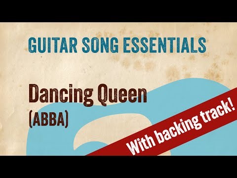 Dancing Queen (ABBA)—Complete Guitar Lesson