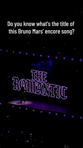 BRUNO MARS THE ROMANTIC TOUR ENCORE SONG 2026