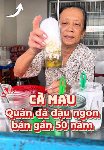 Quán đá đậu ngon ở Cà Mau - 50 năm truyền thống