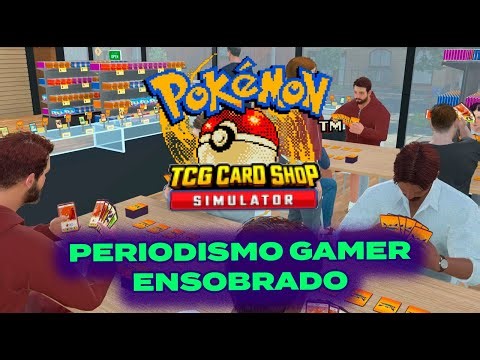 TCG SHOP SIMULATOR ¡EDICIÓN POKEMON! 🃏 MODEANDO HASTA QUE NOS DEMANDE NINTENDO